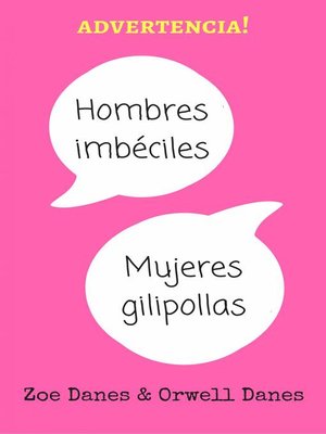 cover image of Hombres imbéciles, mujeres gilipollas